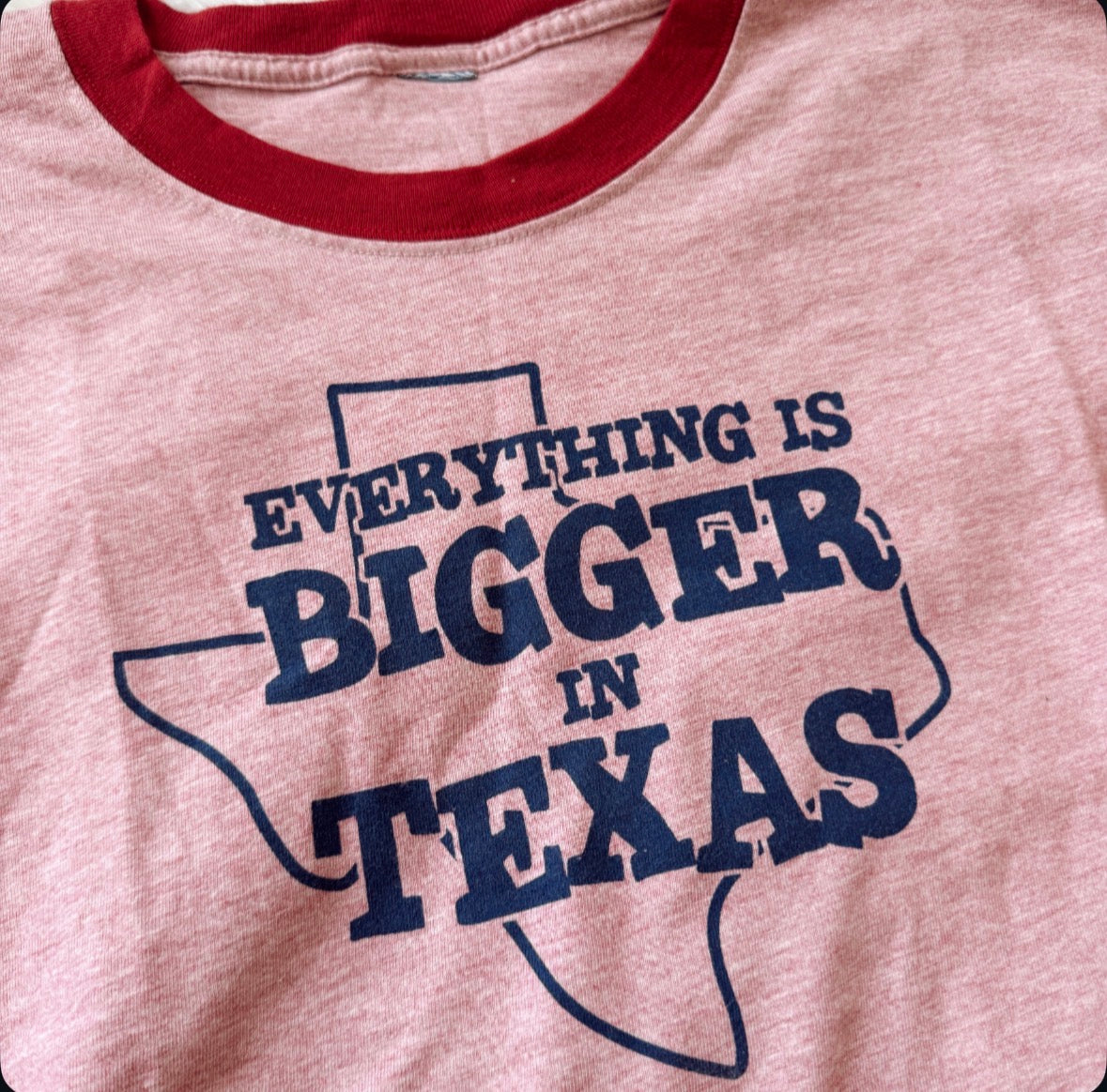 Vintage Bigger In Texas Tee