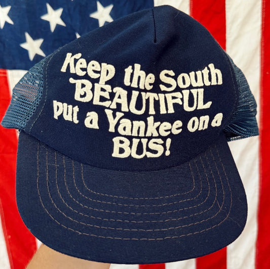 Vintage Keep The South Beautiful Hat