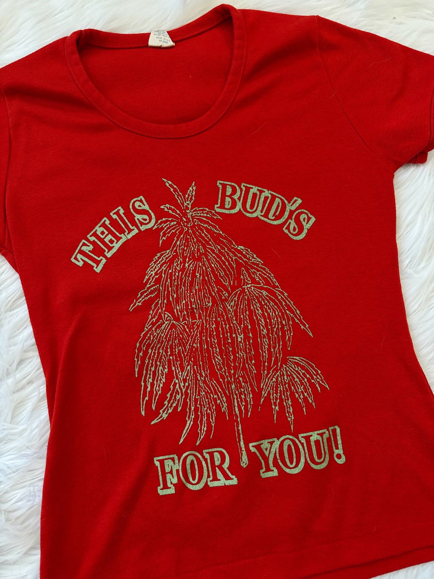 Vintage This Buds For You Tee