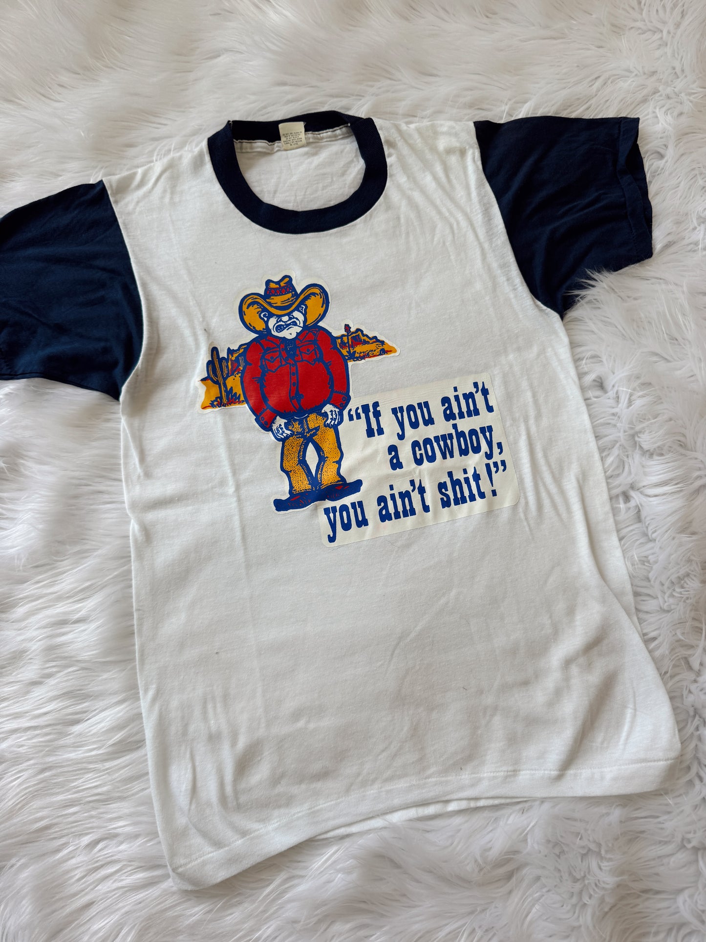 Vintage Cowboy Ain't Shit Tee